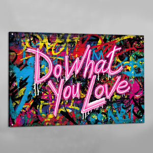 Do What You Love Graffiti Wall Art - The Trendy Art