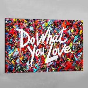 Do What You Love Wall Art - The Trendy Art