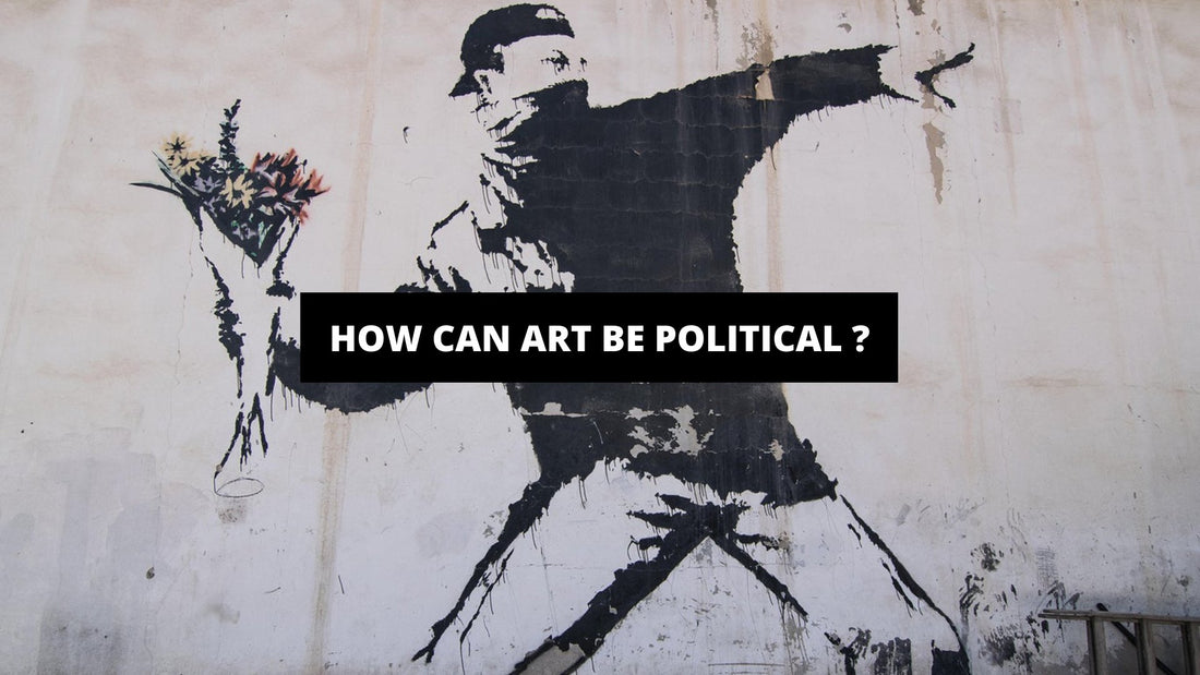 How Can Art Be Political ? - The Trendy Art