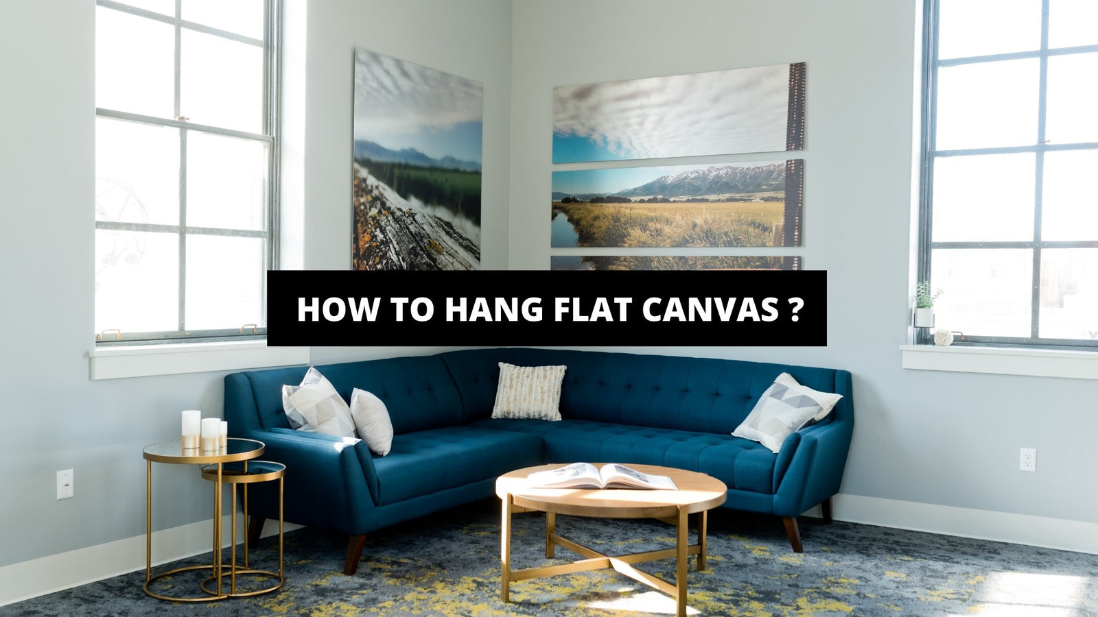 How to Hang Flat Canvas ?