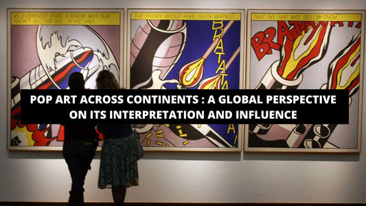 Pop Art Across Continents: A Global Perspective On Its Interpretation And Influence - The Trendy Art