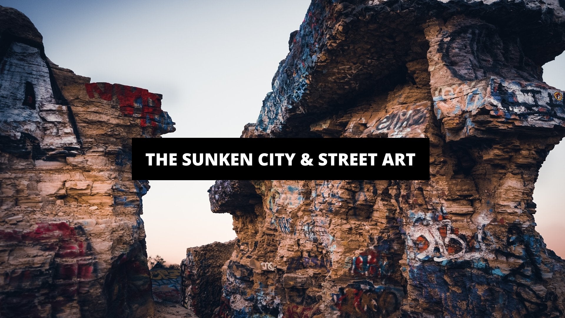 The Sunken City & Street Art - The Trendy Art