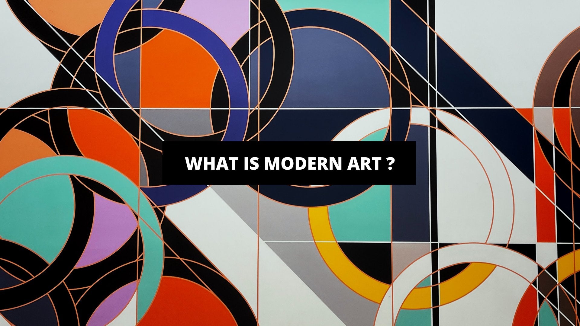 What Is Modern Art ? - The Trendy Art