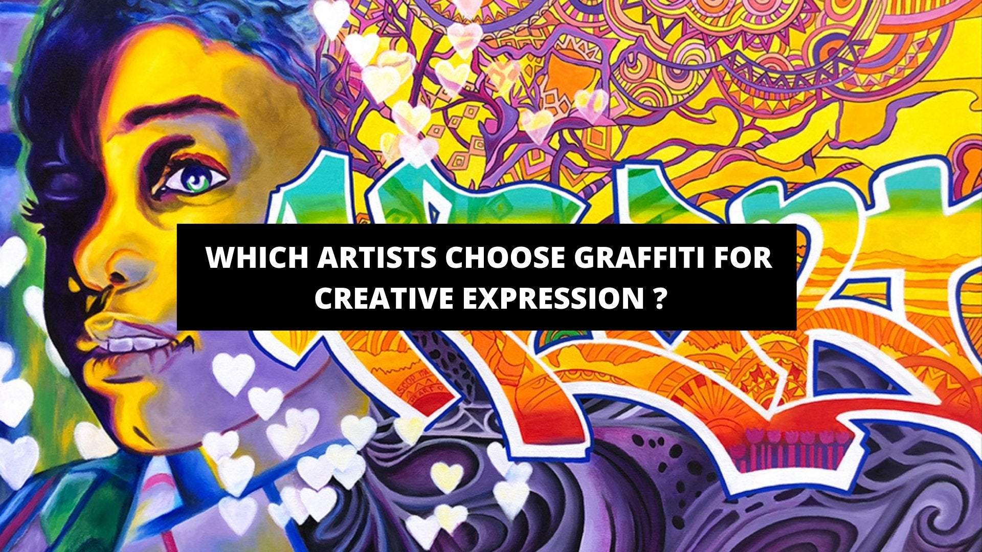 Which Artists Choose Graffiti for Creative Expression ? - The Trendy Art