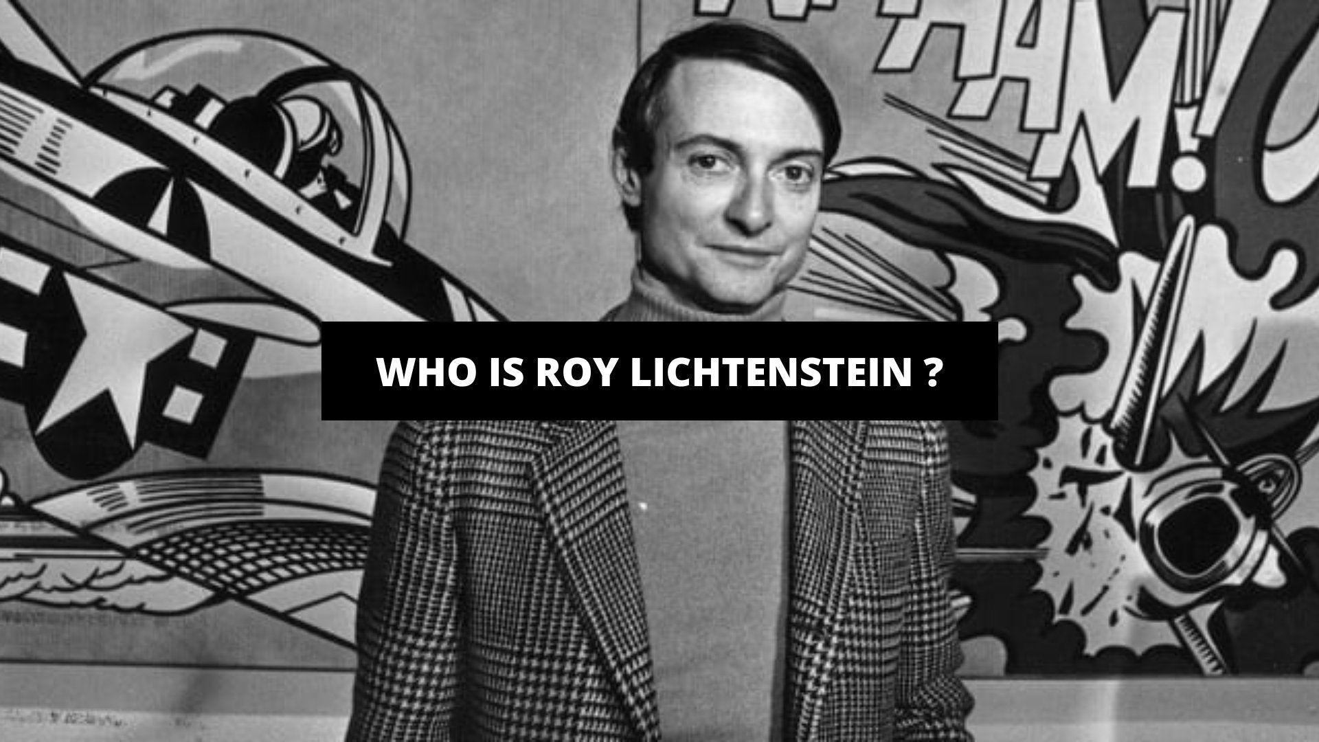 Who Is Roy Lichtenstein ? - The Trendy Art