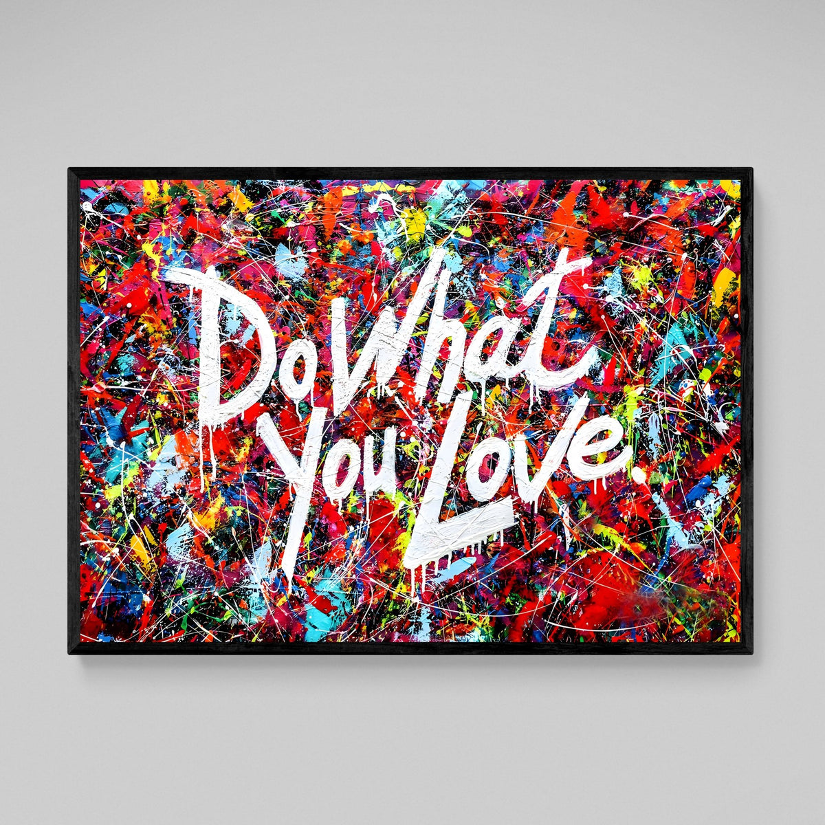 Do What You Love Wall Art - The Trendy Art