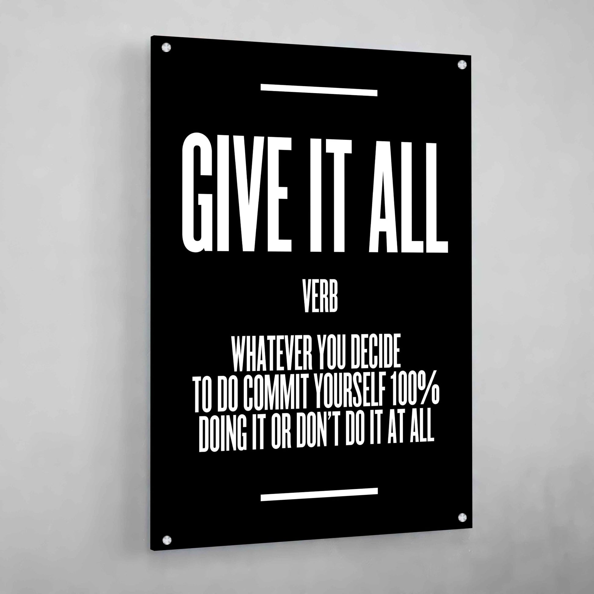 Give It All Wall Art - The Trendy Art