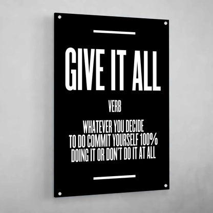 Give It All Wall Art - The Trendy Art