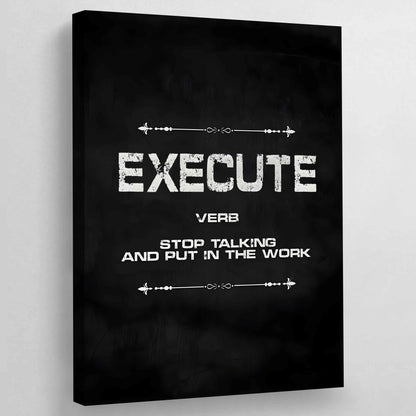 Grind Hustle Execution Wall Art - The Trendy Art