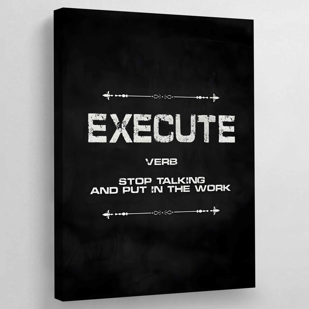 Grind Hustle Execution Wall Art - The Trendy Art