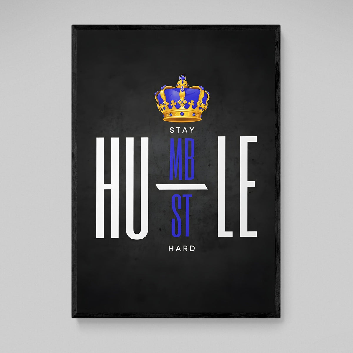 Hustle Wall Art - The Trendy Art