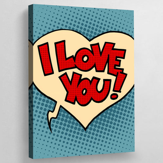 I Love You Pop Art Canvas - The Trendy Art
