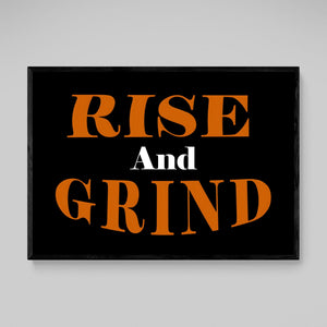 Rise and Grind Canvas - The Trendy Art