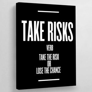 Take Risks Wall Art - The Trendy Art