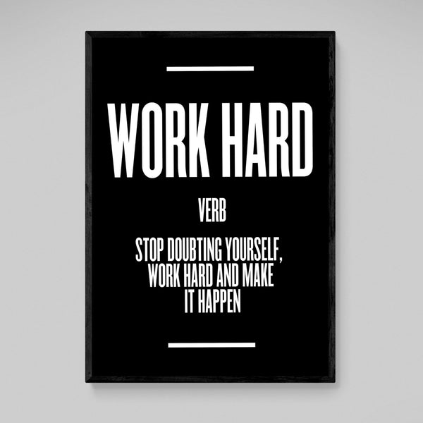 Work Hard Wall Art | The Trendy Art